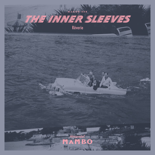 The Inner Sleeves - Reverie - LP