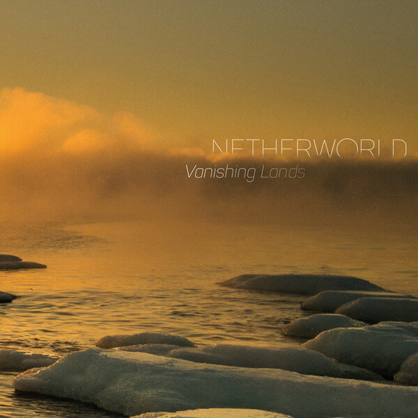 Netherworld - Vanishing Lands - CD