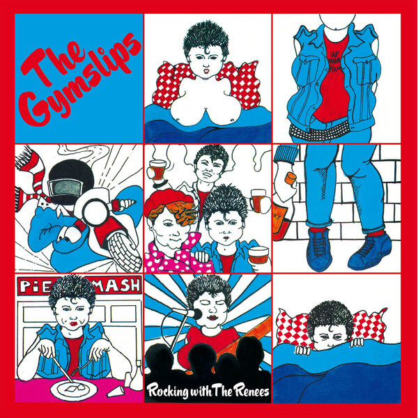 The Gymslips - Rocking With The Renees - LP+7"
