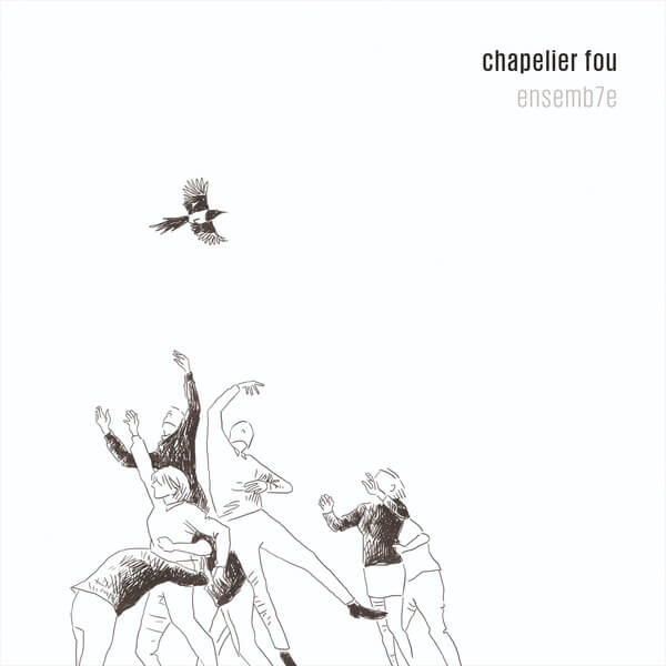 Chapelier Fou - Ensemb7e - LP