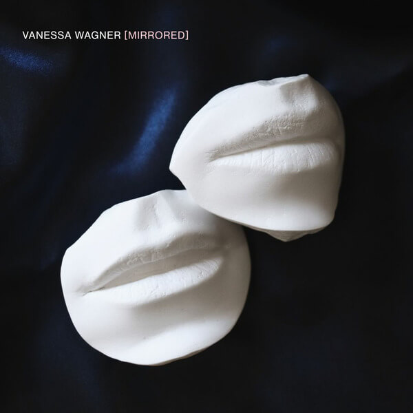 Vanessa Wagner - Mirrored - CD