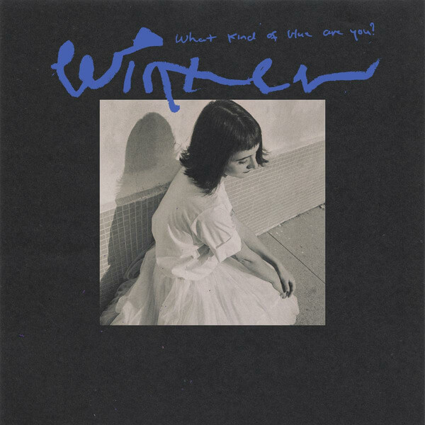 Winter - What Kind of Blue Are You? - Tape