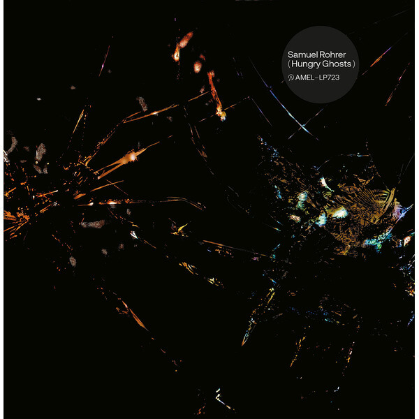 Samuel Rohrer - Hungry Ghosts - LP