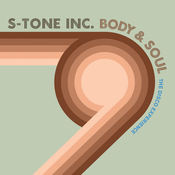 S-Tone Inc. - Body & Soul - The Disco Experience - LP