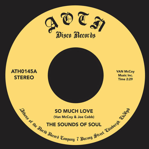 The Sounds Of Soul - So Much Love - 7"
