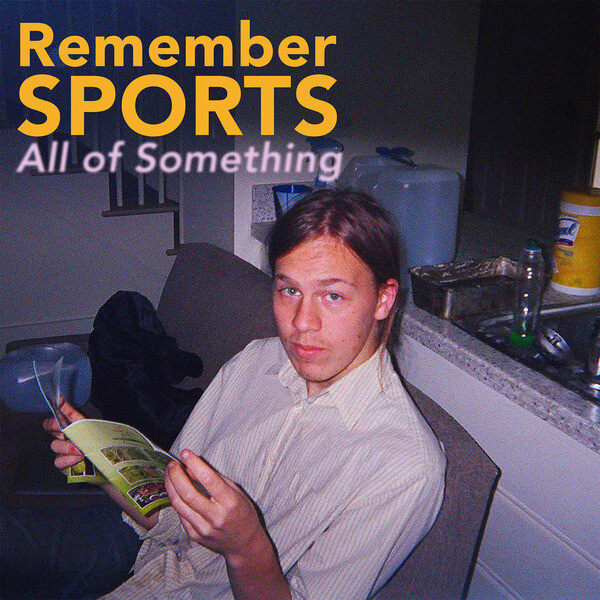 Remember Sports - All of Something - LP