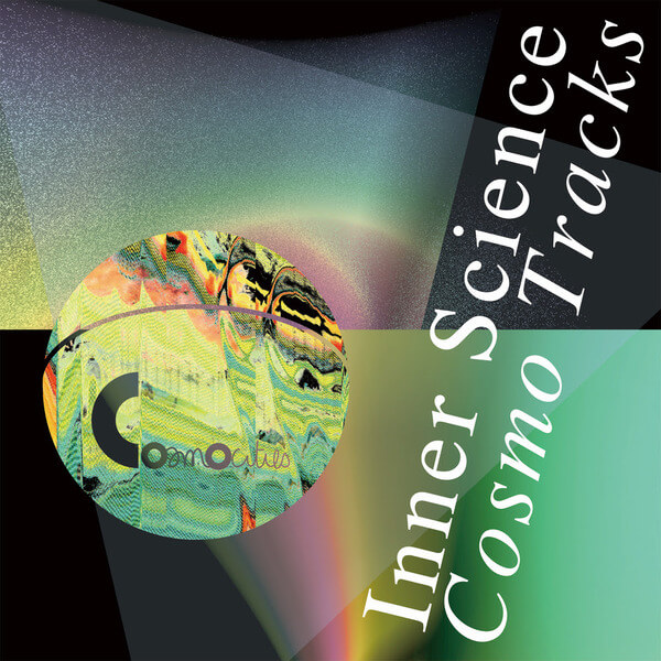 Inner Science - Cosmo Tracks - 12"