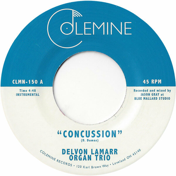 Delvon Lamarr Organ Trio - Concussion / Memphis - 7"