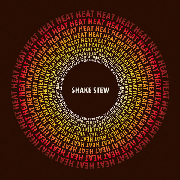 Shake Stew - Heat - 2LP