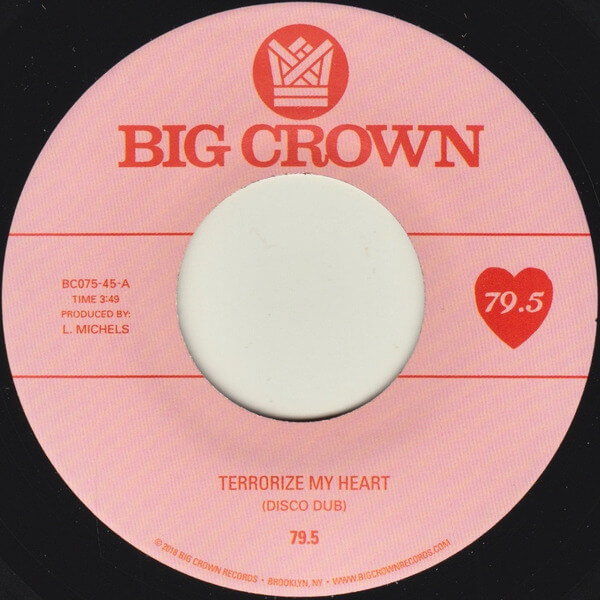 79.5 - Terrorize My Heart (Disco Dub) b/w Terrorize My Heart (Tall Black Guy Bounce Remix) - 7"