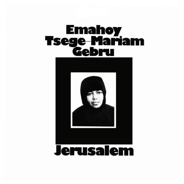 Emahoy Tsege Mariam Gebru - Jerusalem - LP