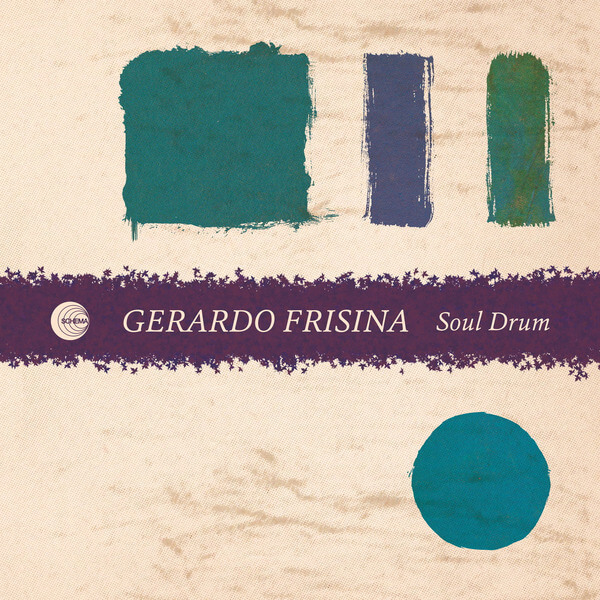 Gerardo Frisina - Soul Drum - 12"
