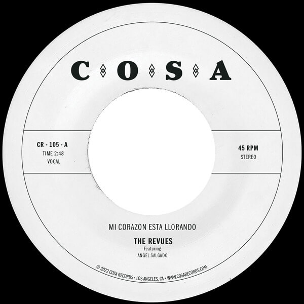 The Revues - Mi Corazon Esta Llorando - 7"