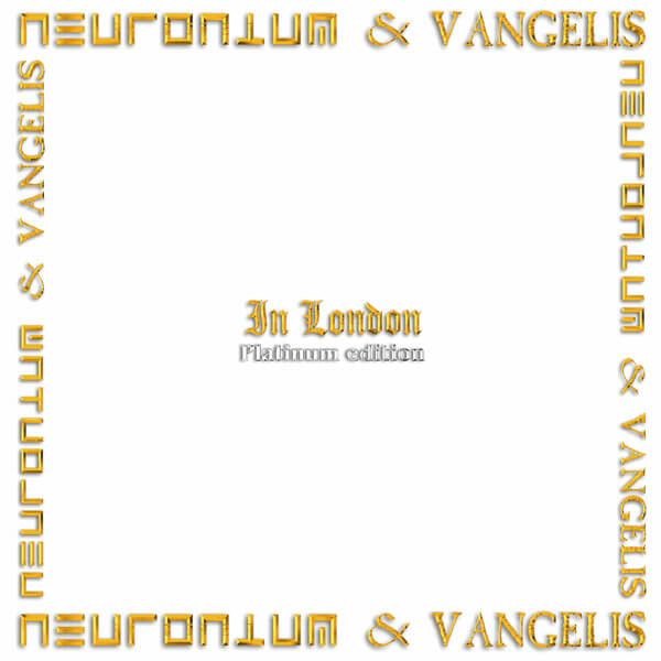 Neuronium & Vangelis - In London (Platinum Edition 2022) - LP