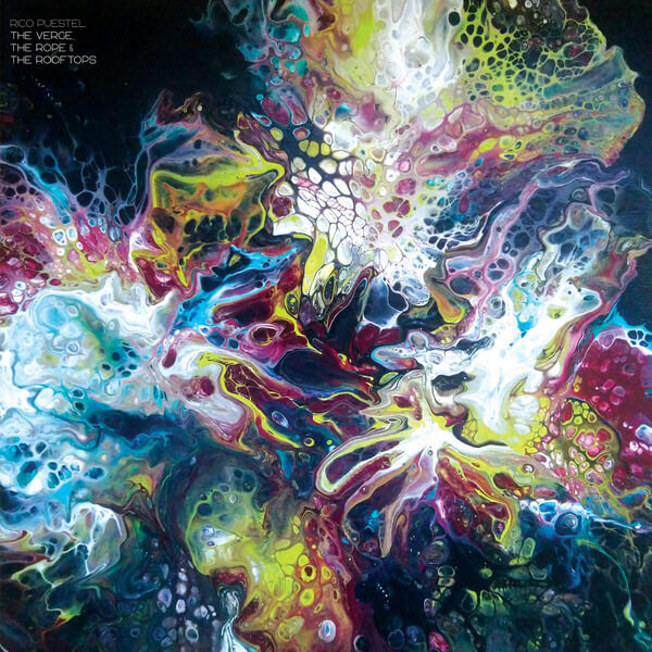 Rico Puestel - The Verge, The Rope & The Rooftops - 2LP