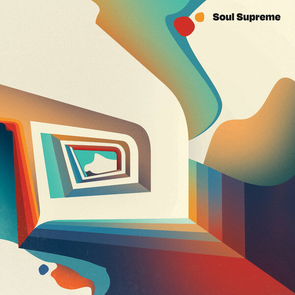 Soul Supreme - Soul Supreme - LP