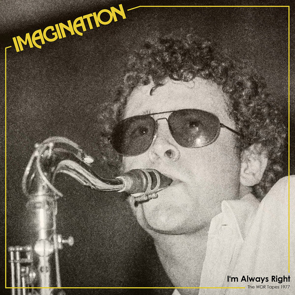 Imagination - I'm Always Right - The Wdr Tapes 1977 - LP