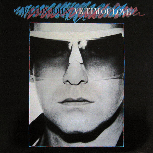 Elton John - Victim Of Love - Vinyl LP
