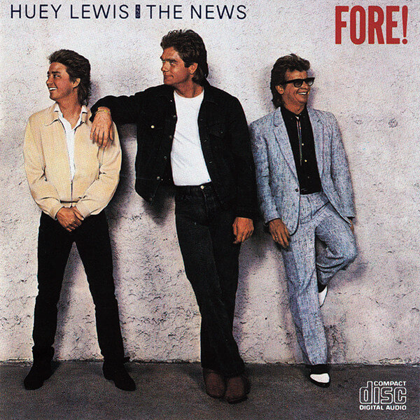 Huey Lewis And The News - Fore! - CD