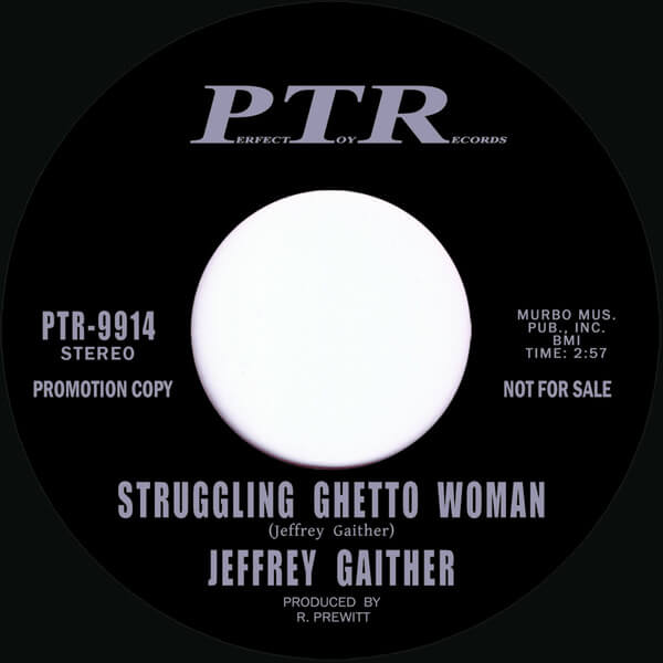Jeffrey Gaither - Struggling Ghetto Woman - 7"