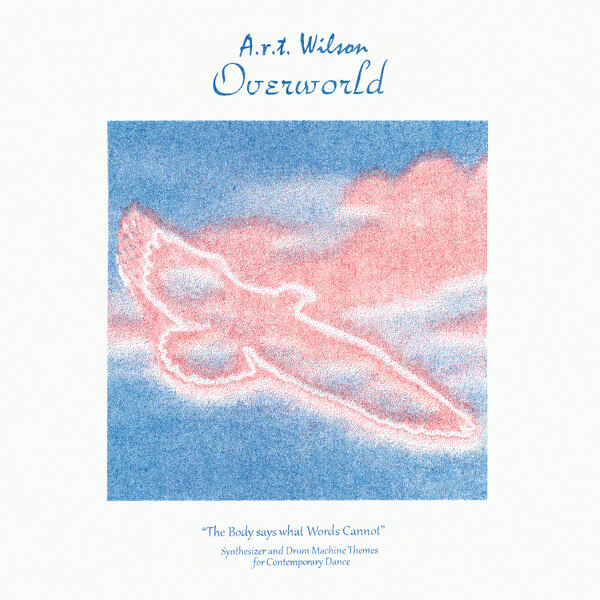 A.R.T. Wilson - Overworld - LP