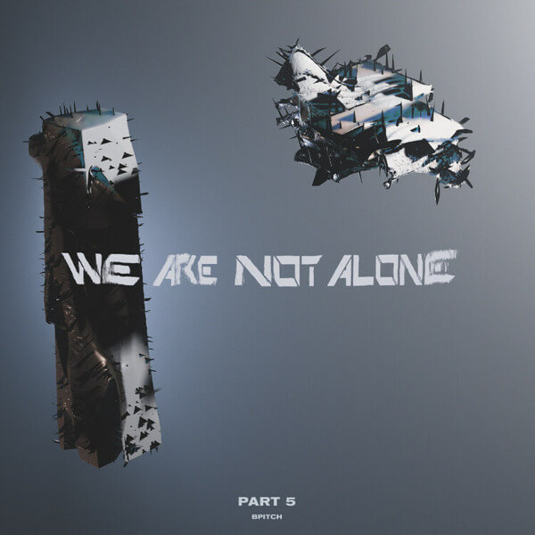 VA - We Are Not Alone - Part 5 - 2LP
