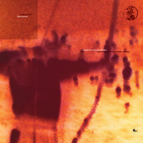 Tibor Szemzo - Snap #2 The Other Shore & Cuba - LP