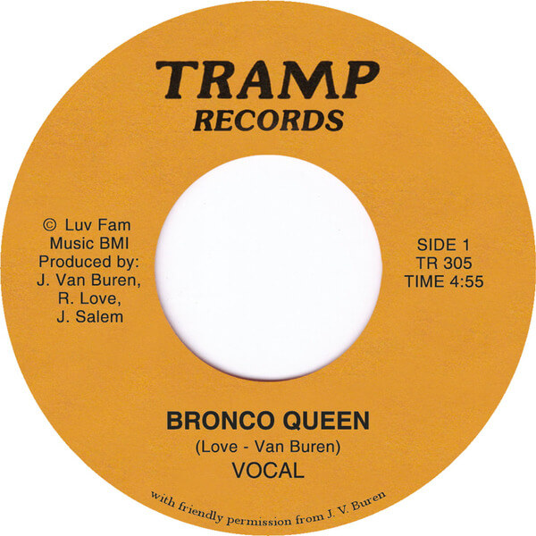 Van Buren - Bronco Queen - 7"