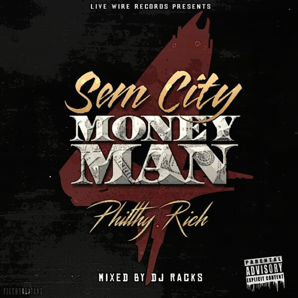 Philthy Rich - Sem City Money Man 4 - CD