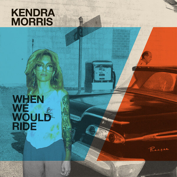 Kendra Morris & Eraserhood Sound - When We Would Ride / Catch The Sun - 7"