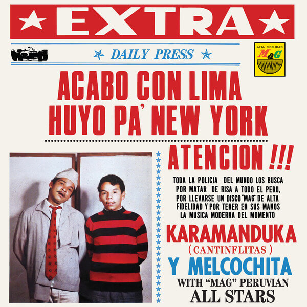 Karamanduka y Melcochita - Acabo Con Lima Huyo Pa Nueva York - LP
