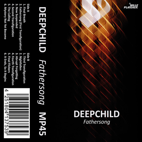 Deepchild - Fathersong - Tape