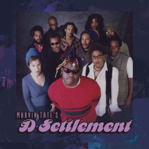 Marvin Tate's D-Settlement - Marvin Tate's D-Settlement - 4LP
