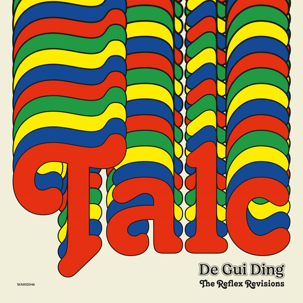Talc - De Gui Ding (The Reflex Re-Visions) - 12"