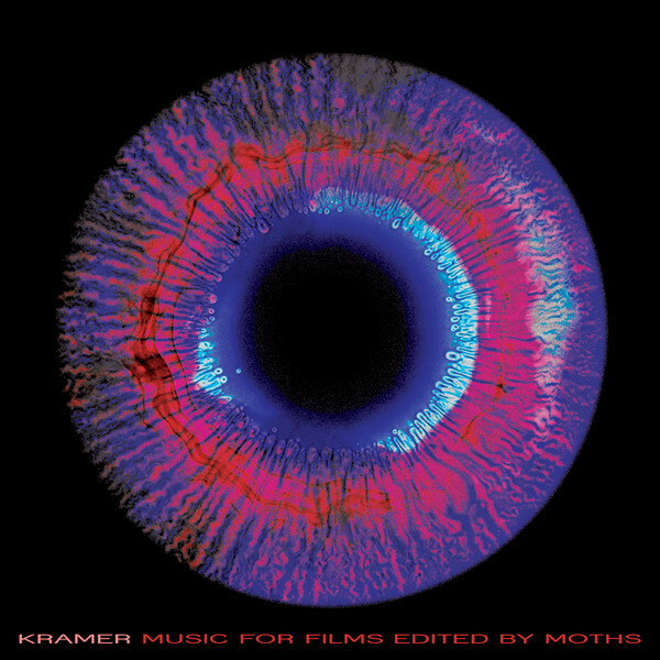 Kramer - Music for Films Edited by Moths - LP