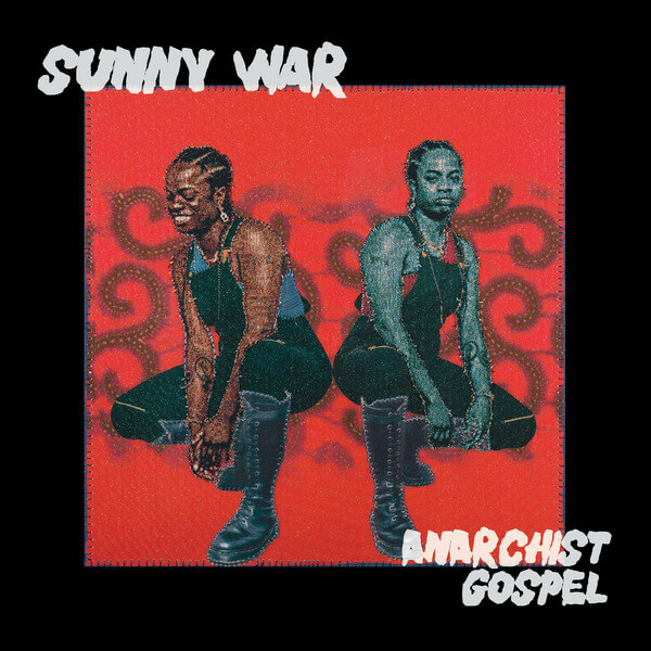 Sunny War - Anarchist Gospel - CD