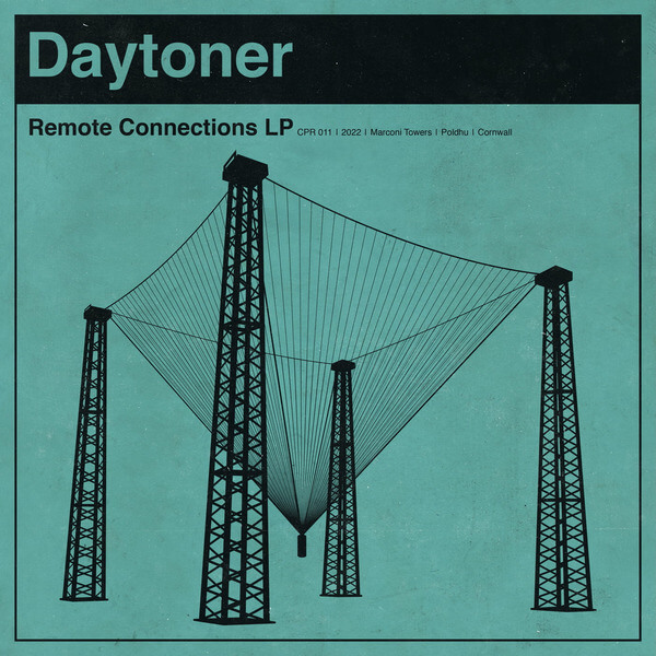 Daytoner - Remote Connections - LP