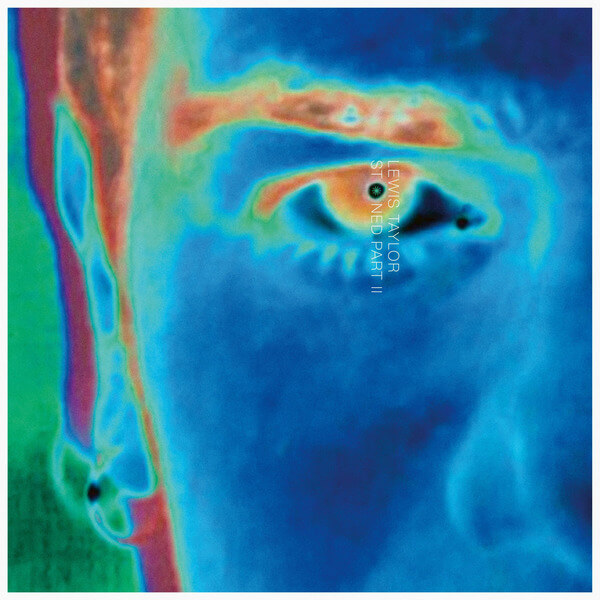 Lewis Taylor - Stoned Part II - 2LP