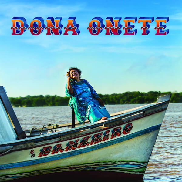 Dona Onete - Banzeiro - CD