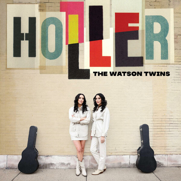 The Watson Twins - Holler - LP