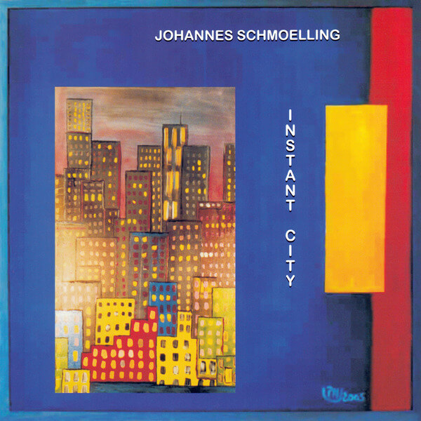 Johannes Schmoelling - Instant City - CD