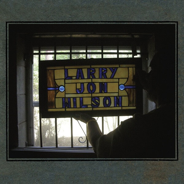 Larry Jon Wilson - Larry Jon Wilson - CD