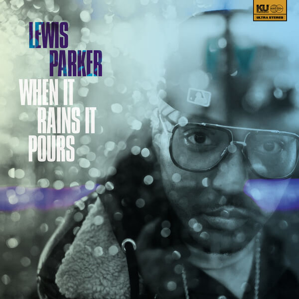 Lewis Parker - When It Rains It Pours - 12"