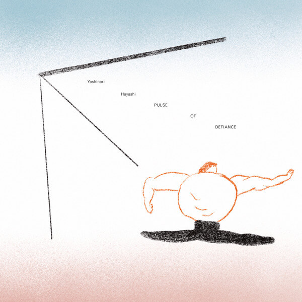 Yoshinori Hayashi - Pulse Of Defiance - 2LP