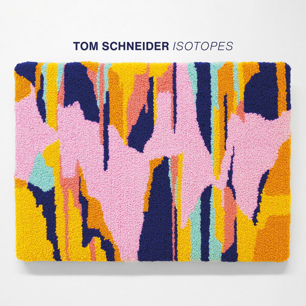 Tom Schneider - Isotopes - CD