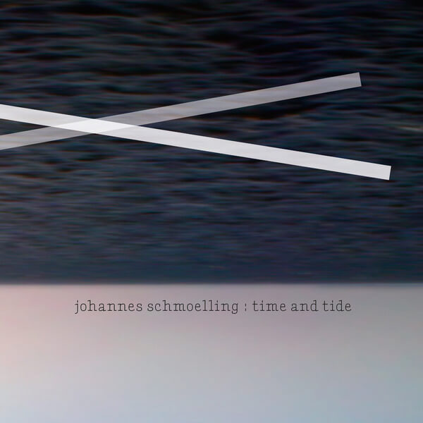 Johannes Schmoelling - Time And Tide - CD