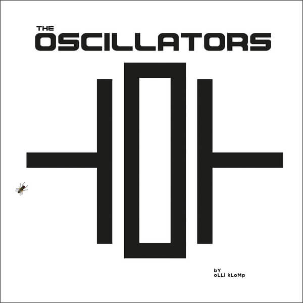 The Oscillators - The Oscillators - LP