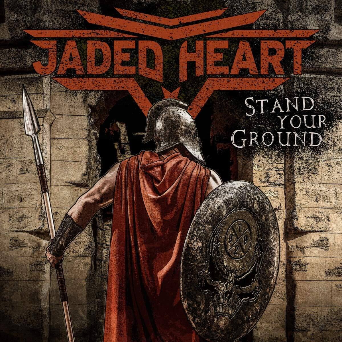 Jaded Heart - Stand Your Ground - Vinyl LP
