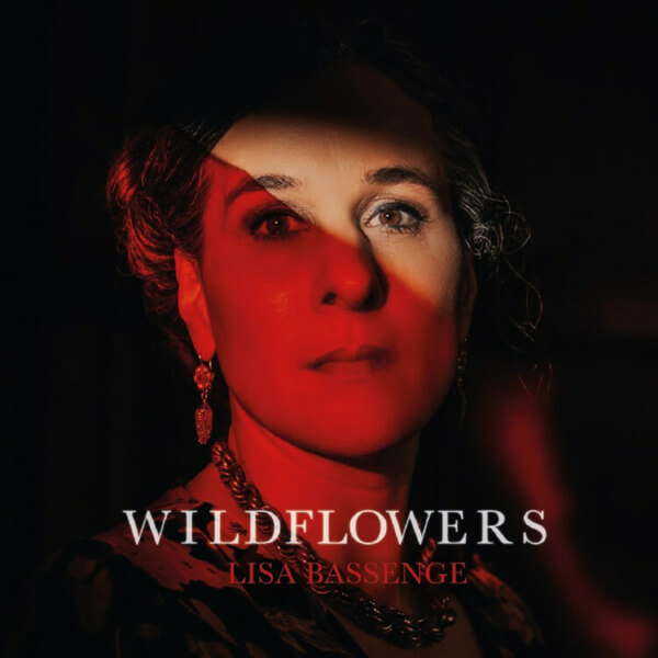 Lisa Bassenge - Wildflowers - LP