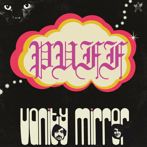 Vanity Mirror - Puff - LP
